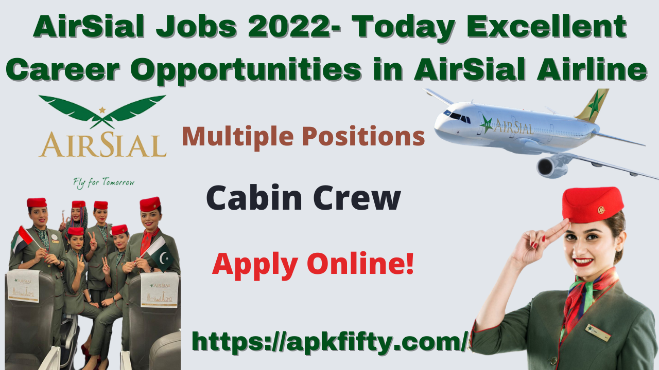 AirSial Jobs 2022